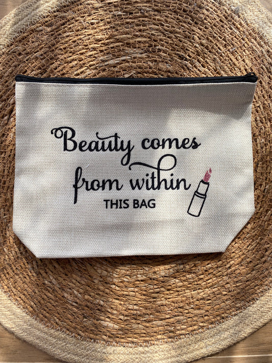 Beauty Comes From Within This Bag - Large